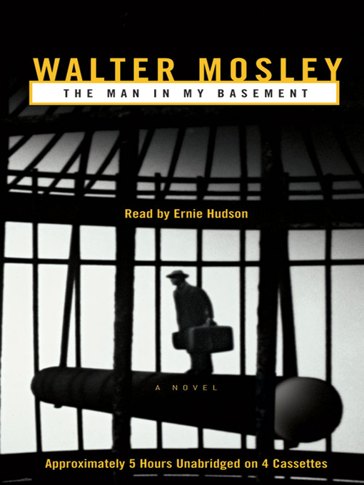 Title details for The Man in My Basement by Walter Mosley - Available